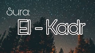 El-Kadr  (Noć Kadr)