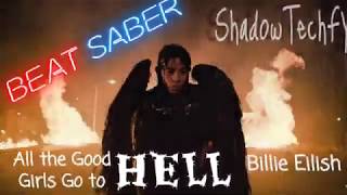 All the Good Girls Go to Hell : Billie Eilish : Beat Saber : VR MR XR screenshot 4