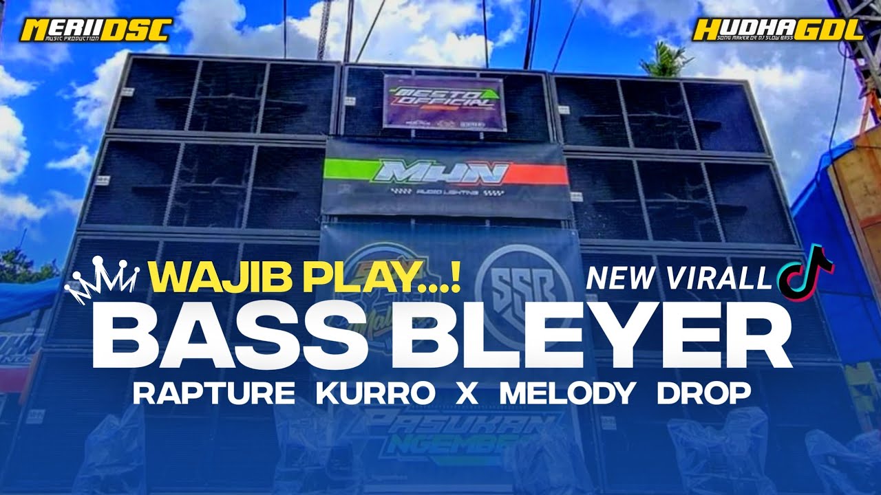 Dj Rapture AMUNISI 2024‼️DJ RAPTURE KURRO X MELODY DROP CEK SOUND TERBARU || HUDHA ...