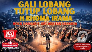 Download Lagu LAGU LEGEND! GALI LOBANG TUTUP LOBANG - H. RHOMA IRAMA (DANGDUT ROCK ORCHESTRA VERSION) MP3