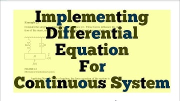 Simulink Tutorial - 46 - Implementing Differential Equation For Continuous System