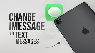How to Change iMessage to Text Message on iPad (tutorial)