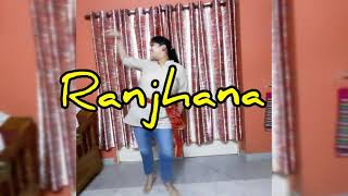 Download Lagu Raanjhana Dance Cover|Dhanush|Sonam Kapoor | Ft.Subhankita  #ranjhanahuamaintera #dancecover MP3