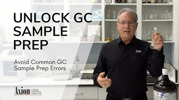 GC Sample Prep Essentials: Nailing Solvents, Dilution & Injection