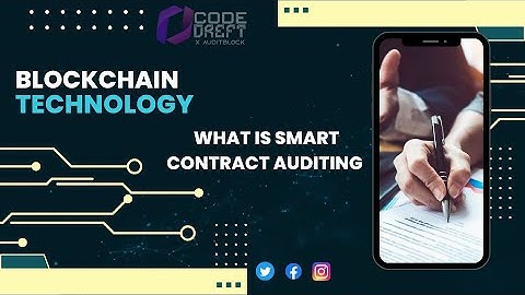 What is Smart Contract Auditing?
