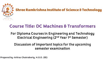 IMPORTANT TOPICS OF DC MACHINES AND TRANSFORMERS || EE || 3RD SEM || Diploma || SRS