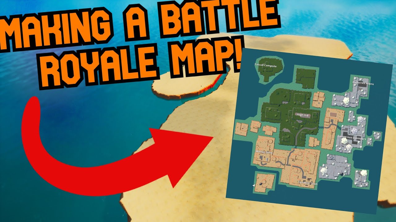 Making A BATTLE ROYALE MAP 1 YouTube Maxresdefault