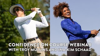 Famous Confidence on Course Webinar with Troy Mullins and Ina-Kim Schaad Profile