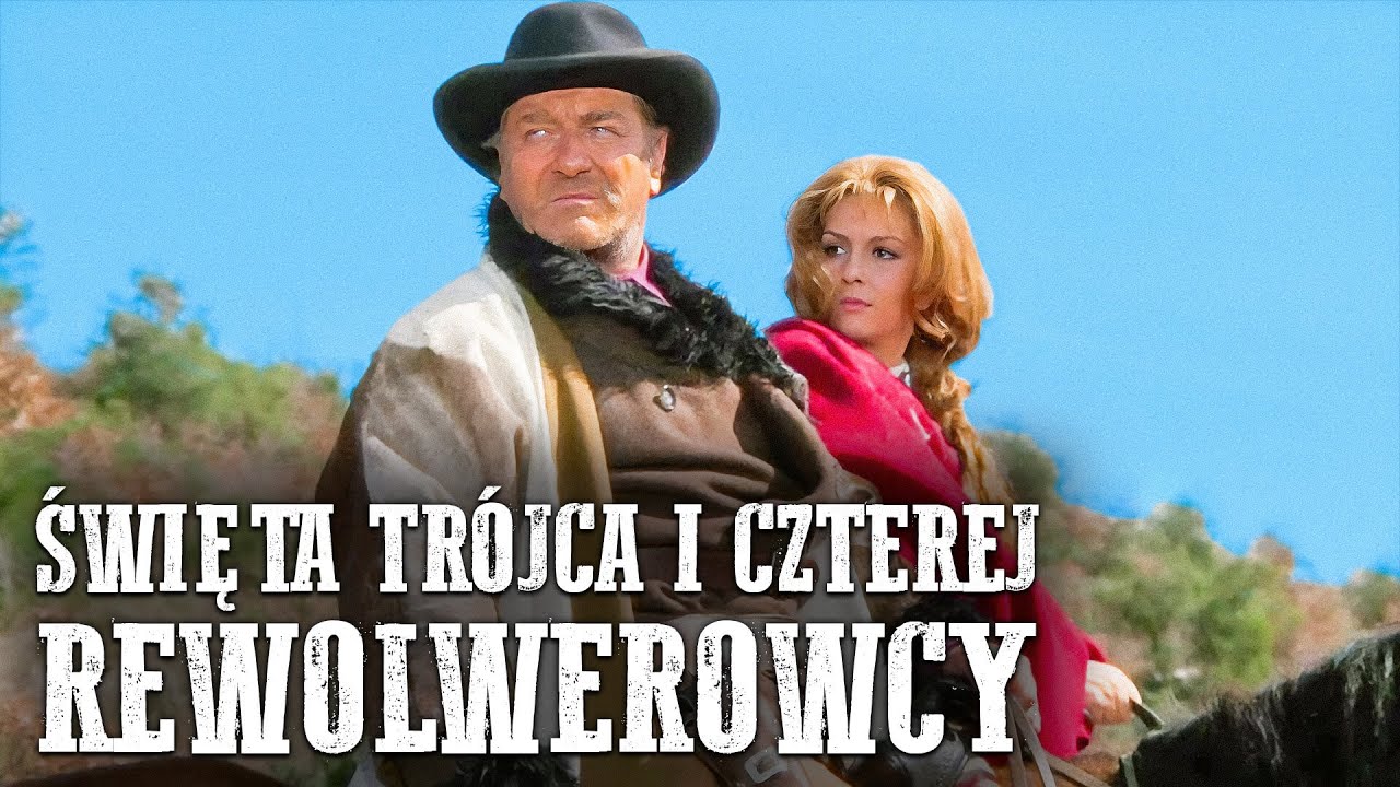 Święta Trójca i Czterej Rewolwerowcy | Spaghetti Western