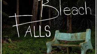 Bleach Falls- Float Demo
