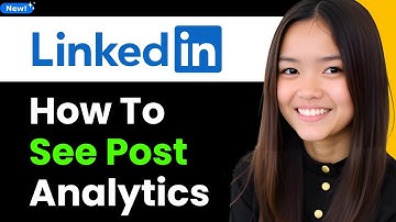 How to See LinkedIn Post Analytics 2025 (Step By Step)