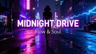 Midnight Drive 🌃 | Neo Soul & R&B Night Vibes (AI Music)