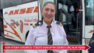 Afyonkarahisarda Kadın Astsubay Durdurduğu Otobüste Kadın Kaptanı Görünce Ilginç Anlar Yaşandı