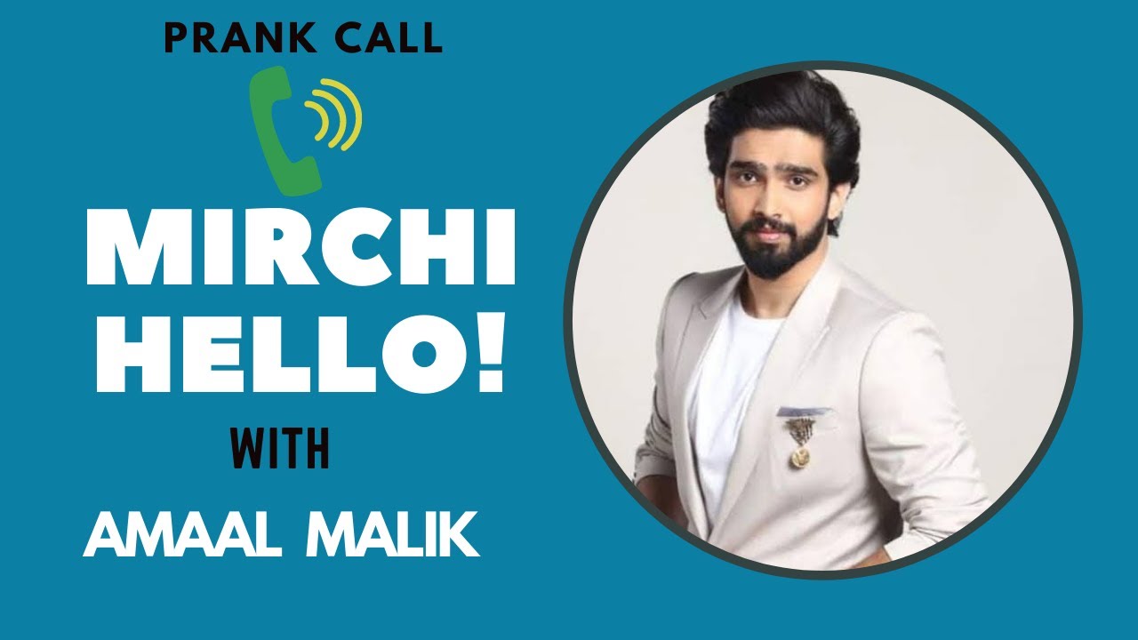 Amaal Malik prank calls a fan | Mirchi Hello | RJ Suren | Radio Mirchi | Radio Mirchi