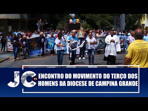 Peregrinação marca encontro do Movimento do Terço dos Homens de Campina Grande – JCTV – 21/10/25