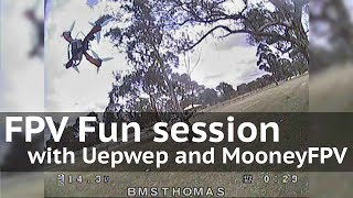 Fun FPV Session with Uewepuep and MooneyFPV