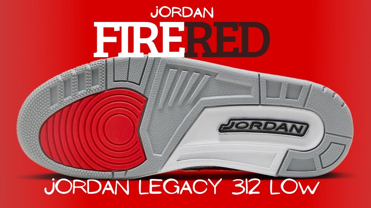 Jordan Legacy 312 Low Fire Red | 2022 