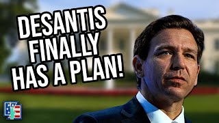 Ron DeSantis Finally Has A Real Platform!