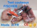 Test couteaux fischer   made in france