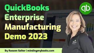 QuickBooks Enterprise Manufacturing Demo 2023 | QB Enterprise Manufacturer 2023 | Advanced Inventory