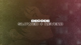 Paramore - Decode (Slowed + Reverb)