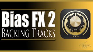 How to use Backing Tracks in Bias FX 2 (Tutorial) screenshot 4