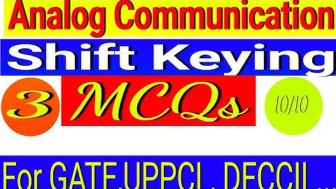 #3 Top 10 MCQ of Analog Communication related to Shift Keying !! ECE MCQ