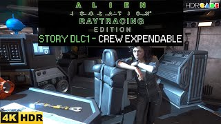 Alien: Isolation Ray Tracing Edition Mod by HDRcade Crew Expendable Story DLC