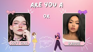 Are you a Soft Girl or Baddie? 💗 Aesthetic Quiz 🎀 screenshot 4