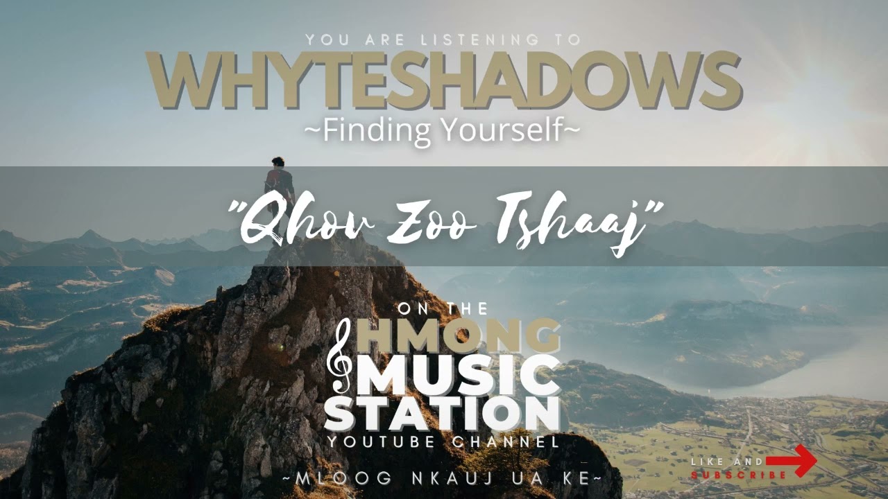 Whyteshadows - Qhov Zoo Tshaaj