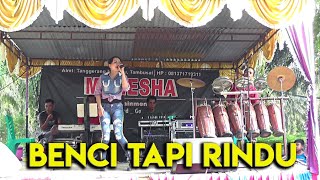 BENCI TAPI RINDU cover by DILA RARA MAHESHA MUSIC