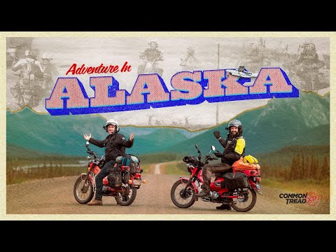 1,000 Miles Across Alaska! 1975 Honda CT90 vs. 2021 Trail 125 | Common Tread XP