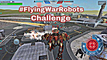 War Robots #FlyingWarRobots Challenge