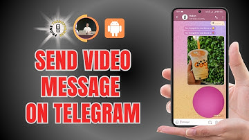 How to Send Video Message on Telegram