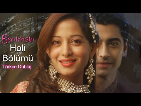 Benimsin (Beintehaa) - Holi Bölümü Türkçe Dublaj