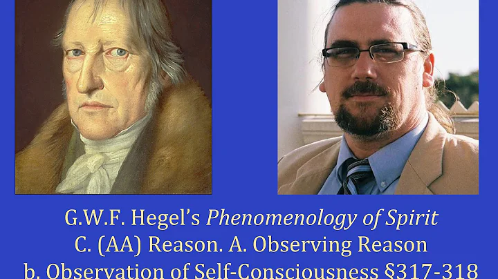 Half Hour Hegel: Phenomenology of Spirit (Reason, ...