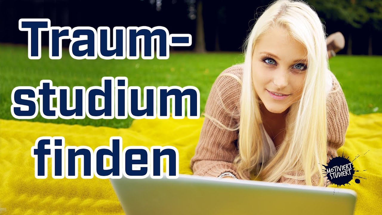 Was Soll Ich Studieren In 2021? In 10 Min zum Traumstudium - YouTube