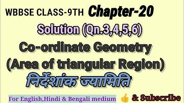WB class 9th maths|Chapter-20|Co-ordinate Geometry,Area of triangular region|Qn.3-6