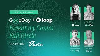 GoodDay + Loop Returns: Solving Returns Accounting for Shopify Brands | Webinar Replay