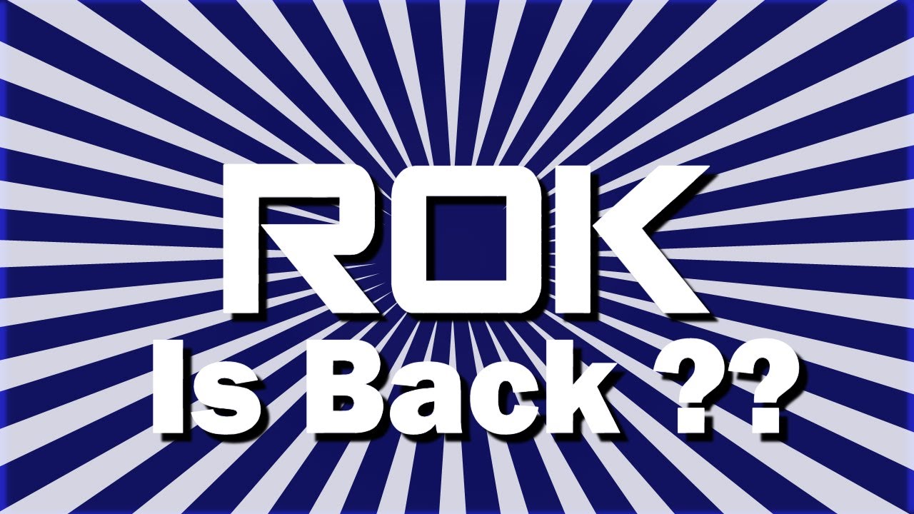 R0K ... Where Have I Been?????