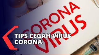Tips Jitu Cegah Virus Corona