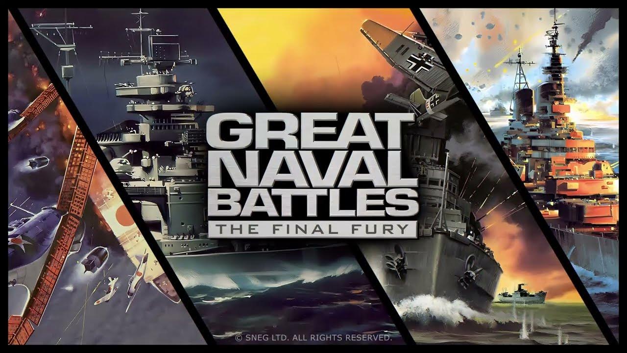 Great Naval Battles The Final Fury YouTube