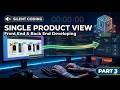 Building a Single Product View Part 3