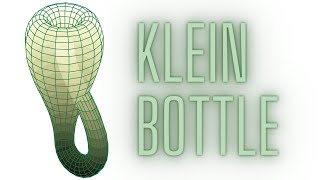 The Klein bottle