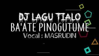 Download lagu 2023 DJ Remix LAGU TIALO BA'ATE PINOGUTUME ||| ASYIK MENEMANI DIKALA SANTAI