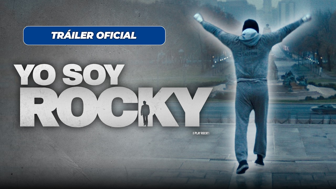 YO SOY ROCKY | TRÁILER
