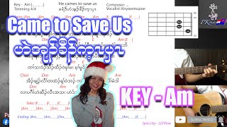 Karen Christmas Song with guitar chords He Came to save us by Knyawmupoe BOOK Pag: 8