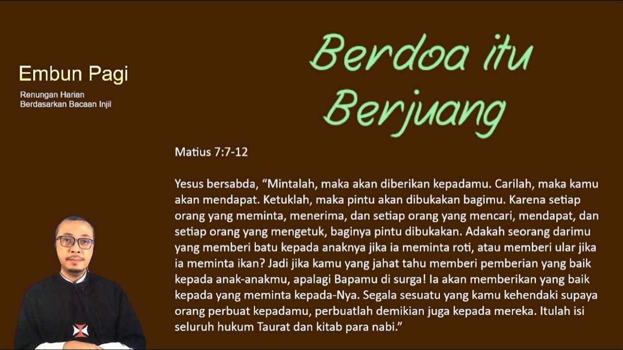 Berdoa itu Berjuang - Matius 7:7-12