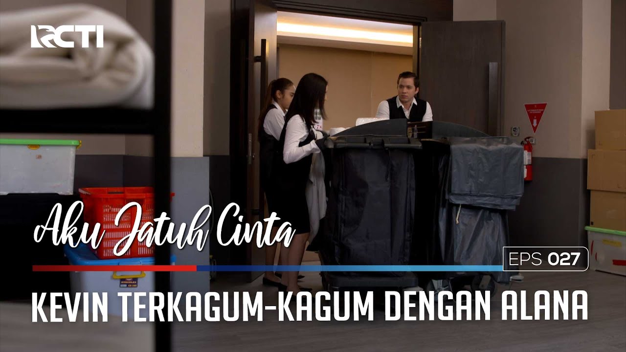 KEVIN TERKAGUM-KAGUM DENGAN ALANA - AKU JATUH CINTA