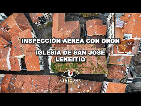Inspección Aérea con Dron - Iglesia de San José